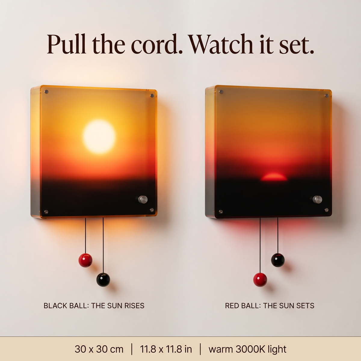 Pull the cord and watch the sun set: the lamp with the sun high and the sun gone down, 30 x 30 cm, warm white 3000K